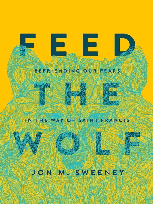 Title details for Feed the Wolf by Jon  M. Sweeney - Available